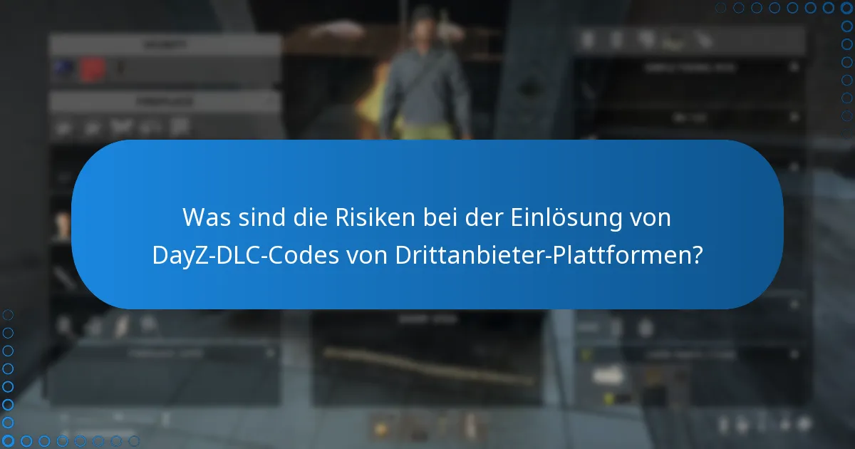 Was sind die Vorteile der Nutzung von Drittanbieter-Plattformen für DayZ-DLC-Codes?